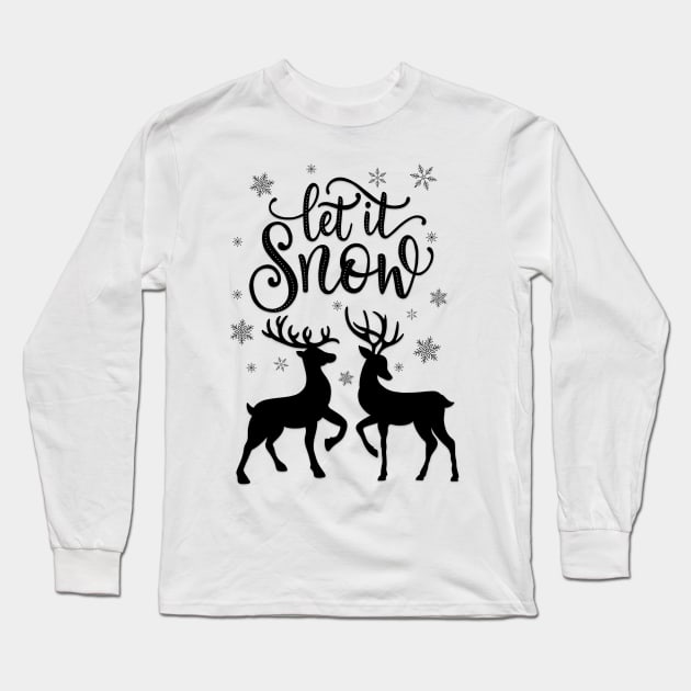 Let it snow with deer Long Sleeve T-Shirt by CalliLetters